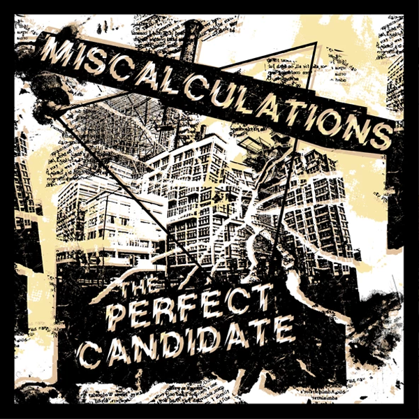 Miscalculations- The Perfect Candidate LP ~RARE SHATTERED CITY ALTERNATE COVER LTD TO 50!