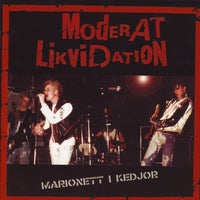 Moderat Likvidation- Marionett I Kedjor 7” ~REISSUE! - Havoc - Dead Beat Records