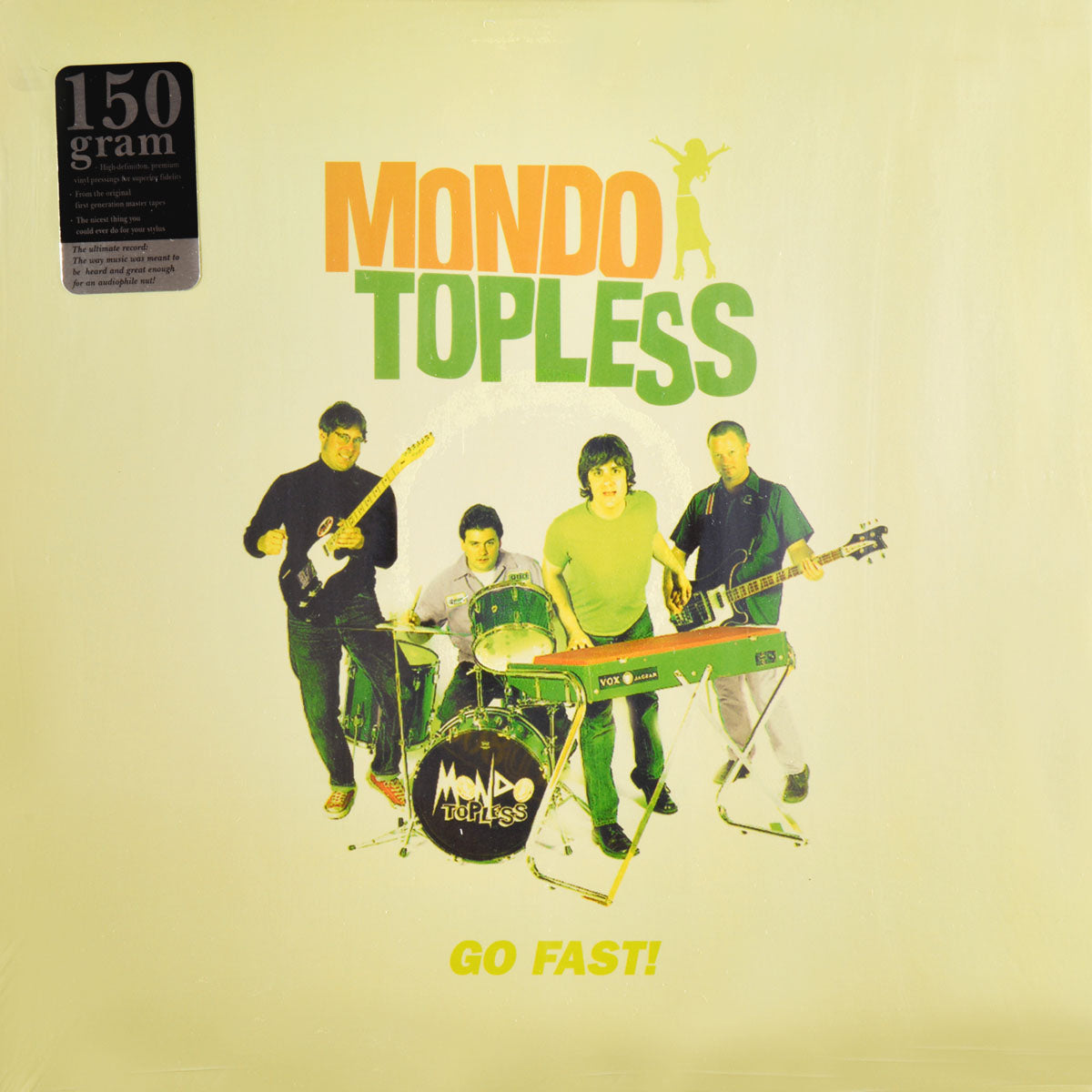 Mondo Topless- Go Fast LP ~FUZZTONES!