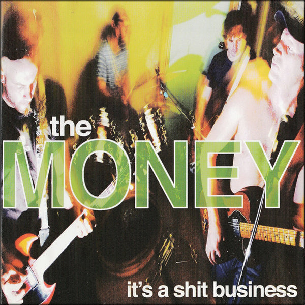 The Money- It’s A Shit Business CD ~ KILLER / EX BOONDALL BOYS!