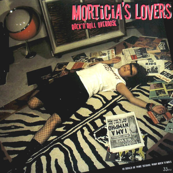 Morticia's Lovers- Rock 'n' Roll Overdose LP ~TEENGENERATE!