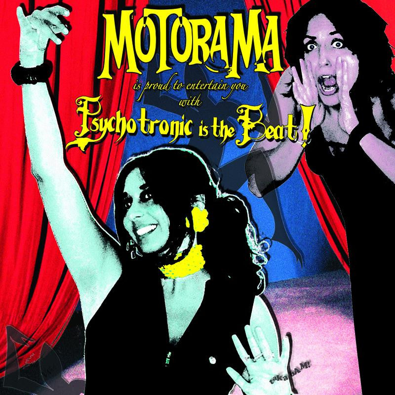 Motorama- Psychotronic Is The Beat! CD ~DEMOLITION DOLL RODS!