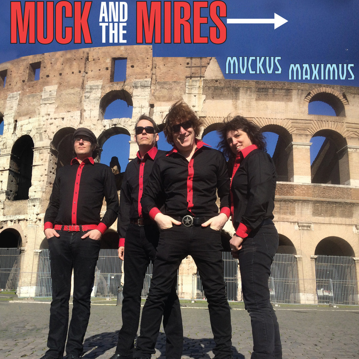 Muck And The Mires- Muckus Maximus 10” ~LOS SHAKERS!