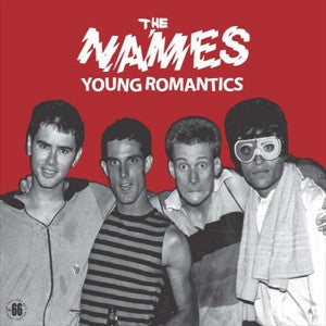 NAMES- Young Romantics LP ~REISSUE! - Rave Up - Dead Beat Records