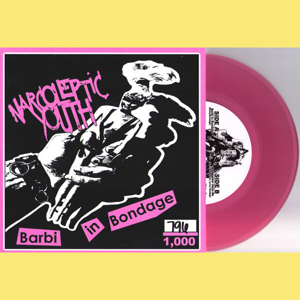 Narcoleptic Youth - Barbi In Bondage 7" ~REISSUE / RARE PINK WAX!