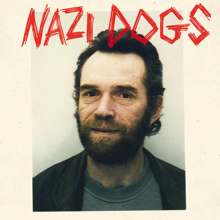 Nazi Dogs- S/T LP ~WANDA RECORDS / RARE 100 PRESSED ON BLUE!