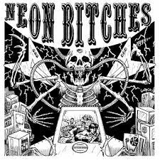 NEON BITCHES – S/T LP ~EX DROPDEAD - Shogun - Dead Beat Records