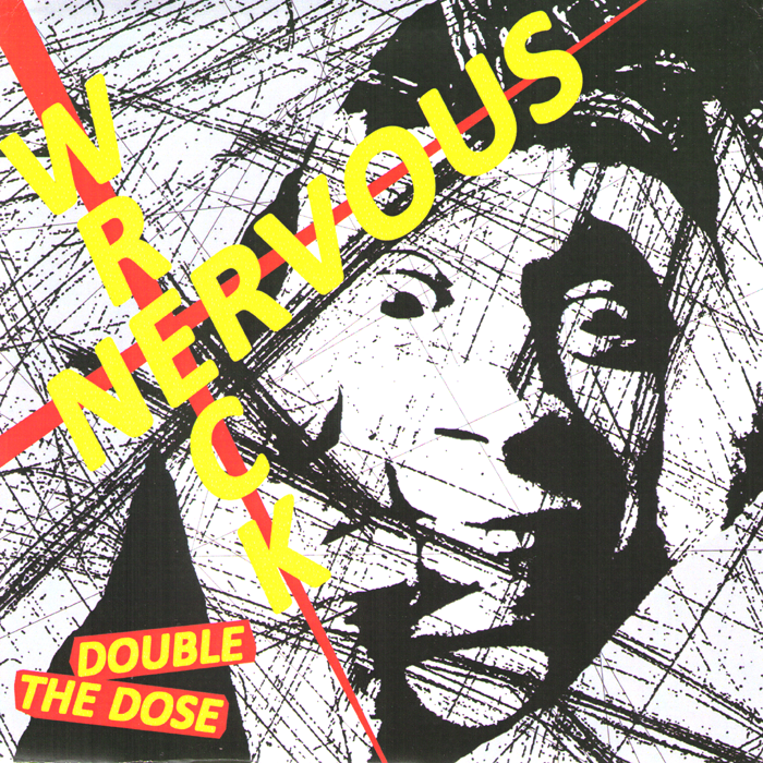 Nervous Wreck- Double The Dose 7” ~RARE ORANGE WAX LIMITED TO 100! - NO FRONT TEETH - Dead Beat Records - 1