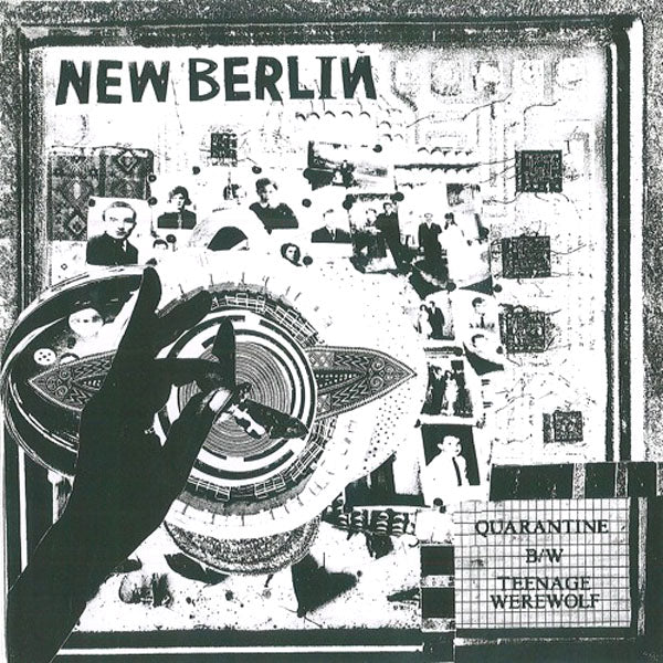 New Berlin- Quarantine 7” ~HAND NUMBERED OUT OF 85 COPIES!