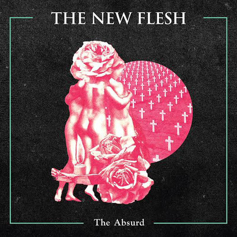 New Flesh- The Absurd LP ~ARCTIC FLOWERS!