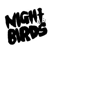 Night Birds - S/T 7" ~EX ERGS - Grave Mistake - Dead Beat Records