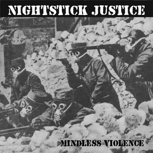 Nightstick Justice- Mindless Violence 7” - Even Worse - Dead Beat Records