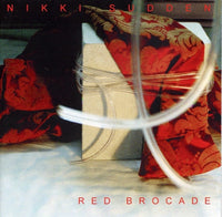 Nikki Sudden- Red Brocade CD ~EX SWELL MAPS! - Chatterbox - Dead Beat Records