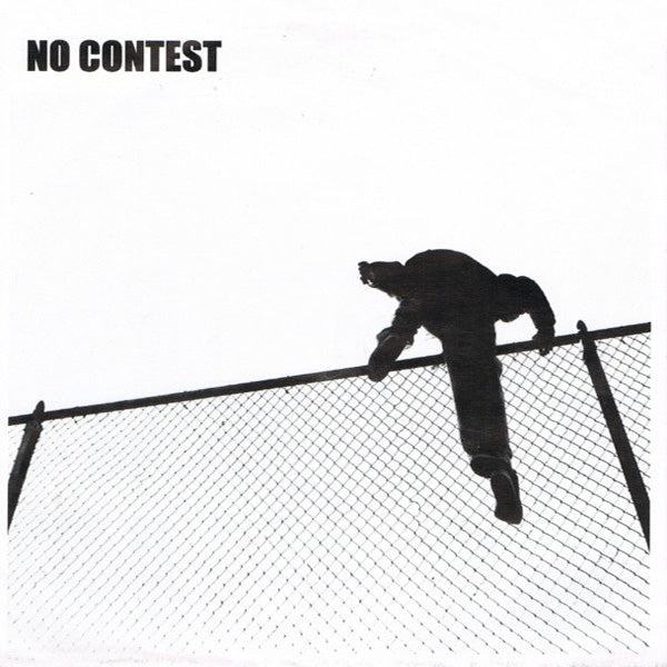 No Contest- S/T 7" ~RARE FIRST PRESSING WITH DIFFERENT COVER!