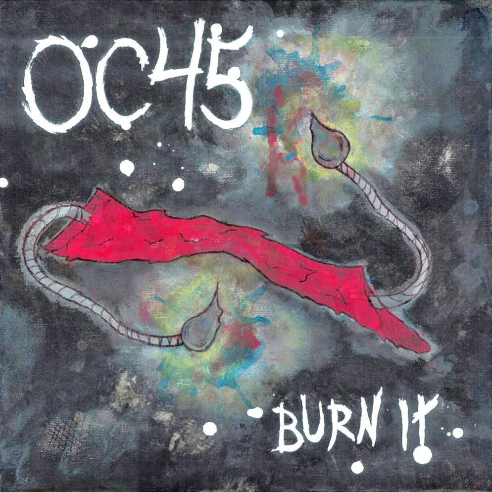 OC45- Burn It 7” ~YOUTH BRIGADE!