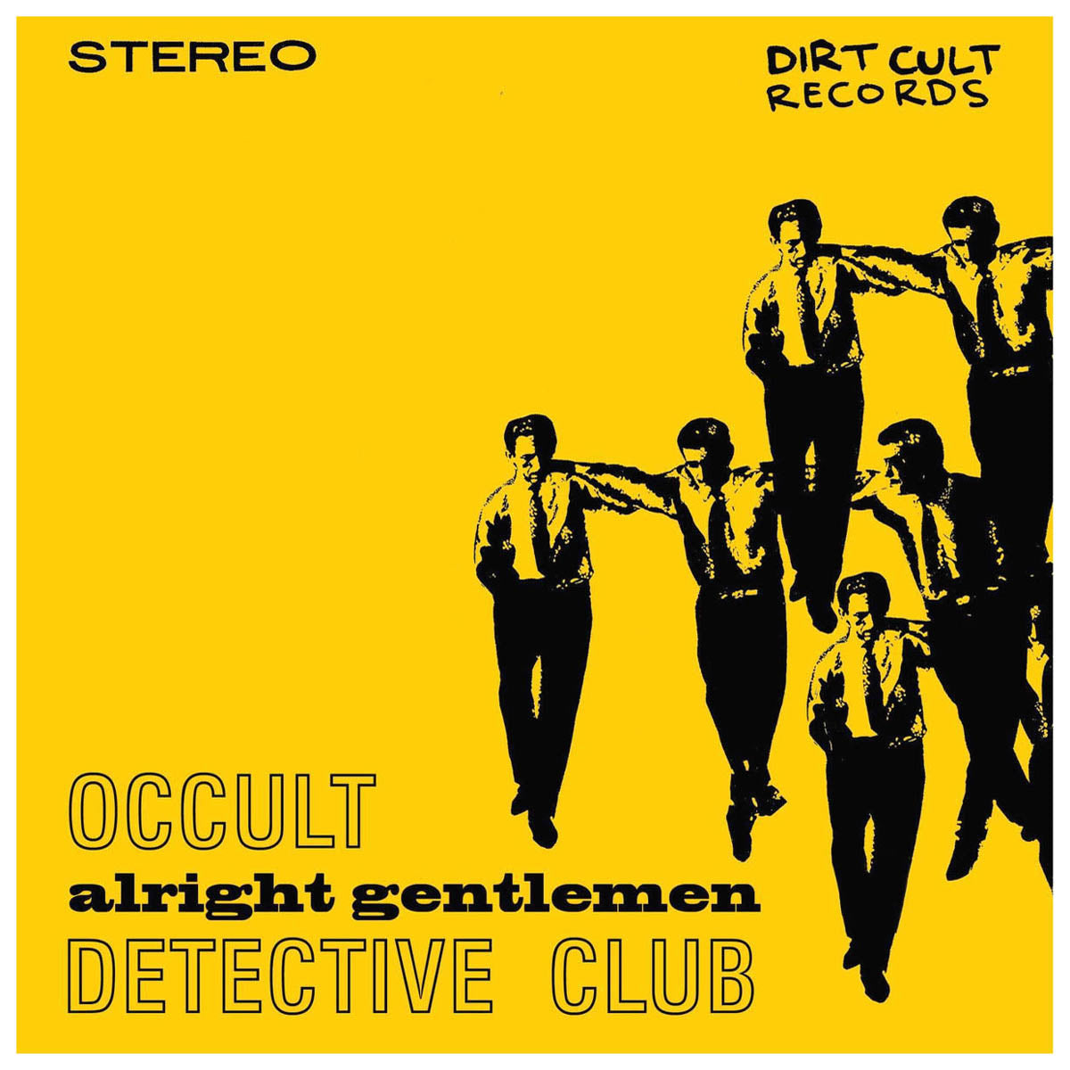 Occult Detective Club- Alright Gentlemen 7" ~KILLER!