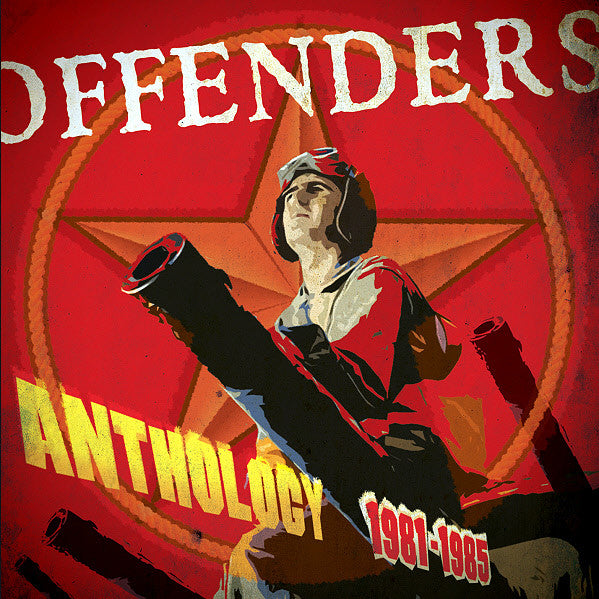 Offenders– Anthology 1981-1985 CD - Just 4 Fun - Dead Beat Records