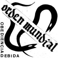 Orden Mundial- Obediencia Debida LP ~UNITED MUTATION! - La Vida Es Un Mus - Dead Beat Records