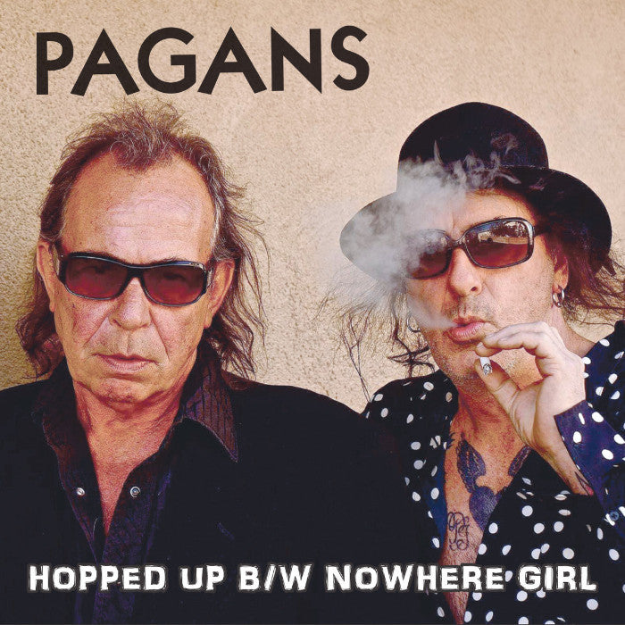 Pagans- Hopped Up 7” ~KILLER! - Get Hip - Dead Beat Records