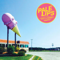 Pale Lips- Got A Sweet Tooth 7” ~COVER LTD TO 200! - NO FRONT TEETH - Dead Beat Records