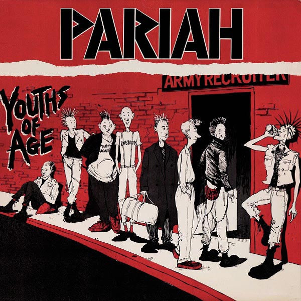 Pariah- Youths Of Age LP ~REISSUE OF 1983 RECORDINGS!