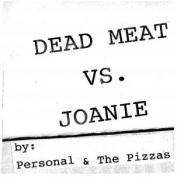 Personal & The Pizzas - Dead Meat 7" ~300 PRESSED - Total Punk - Dead Beat Records