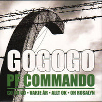 PF Commando- Go Go Go 7” ~100 PRESSED ON GREEN! - Ken Rock - Dead Beat Records