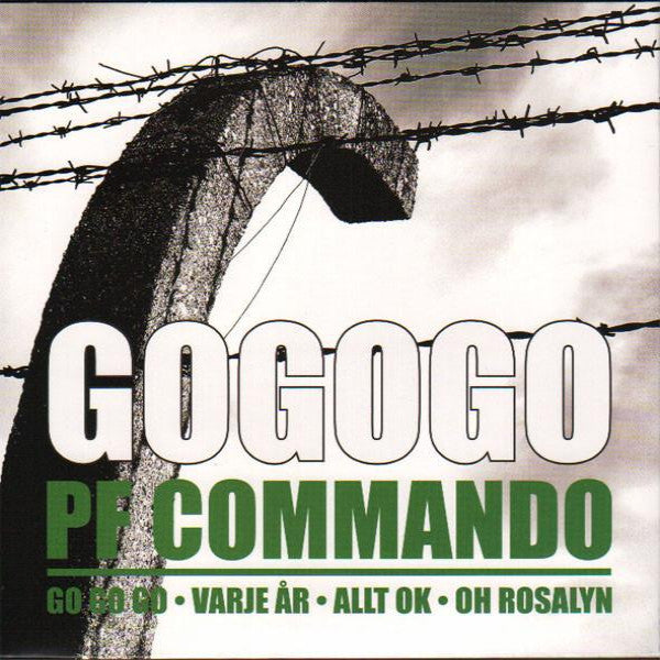 PF Commando- Go Go Go 7” ~100 PRESSED ON GREEN! - Ken Rock - Dead Beat Records