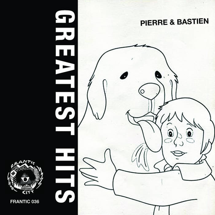 Pierre Et Bastien- Greatest Hits CS - Frantic City - Dead Beat Records