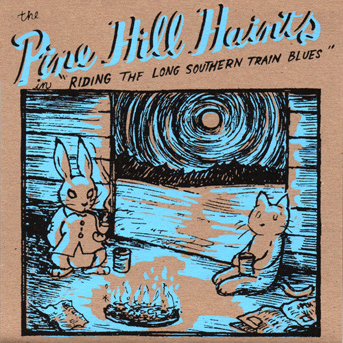 Pine Hill Haints- Riding The Long Southern Train Blues 7” ~RARE GREY WAX! - Arkam - Dead Beat Records