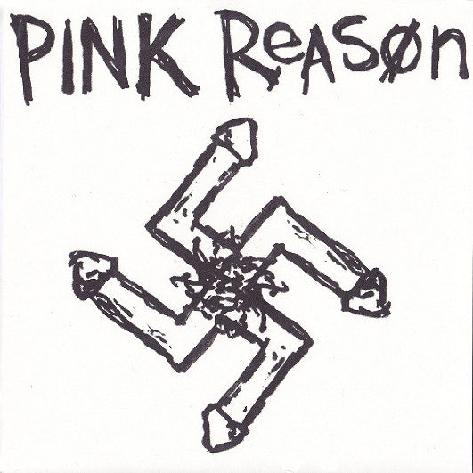 Pink Reason- Throw It Away 7" ~OUT OF PRINT