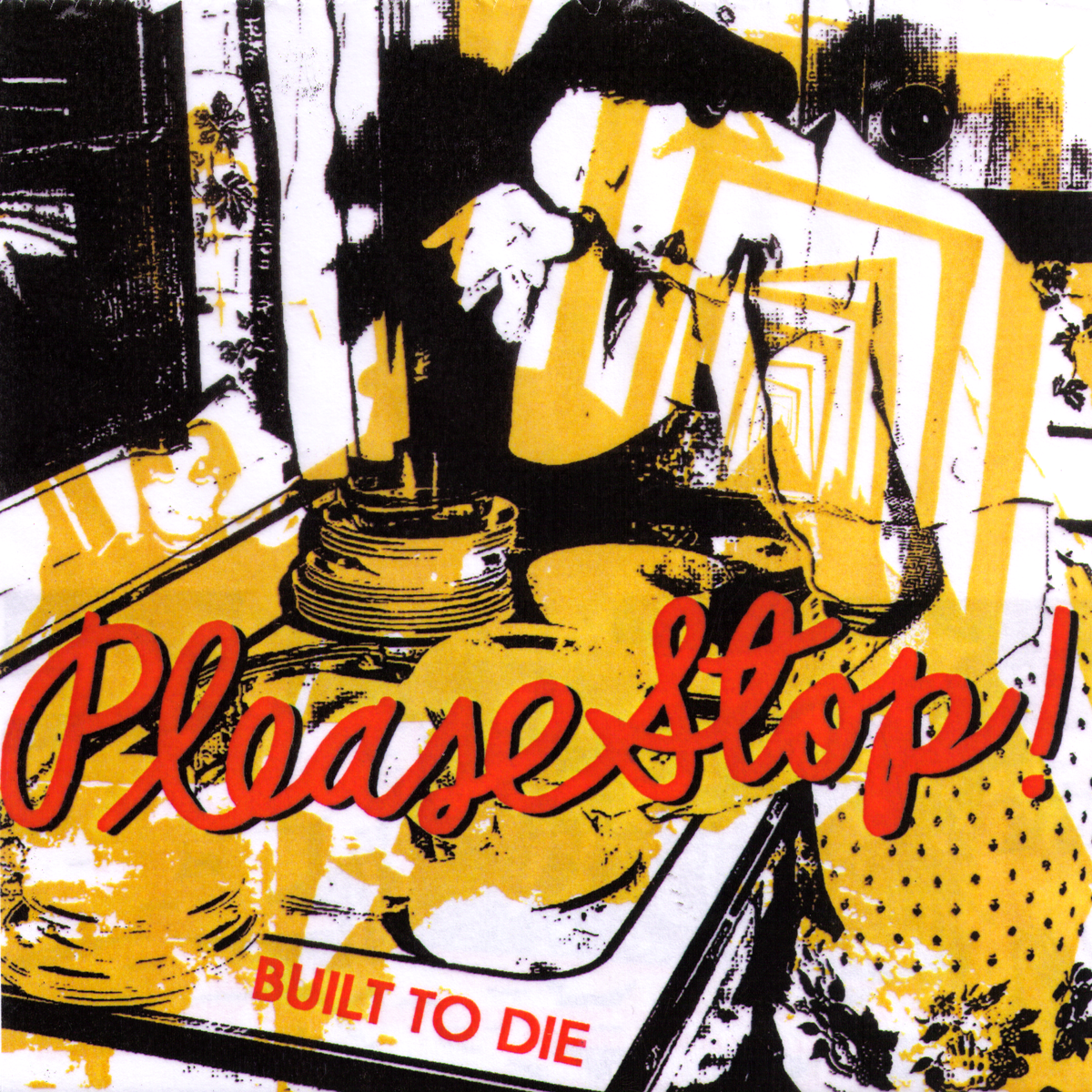 Please Stop- Built To Die 7” ~RARE TRANSLUCENT ACETATE CVR LTD TO 50!