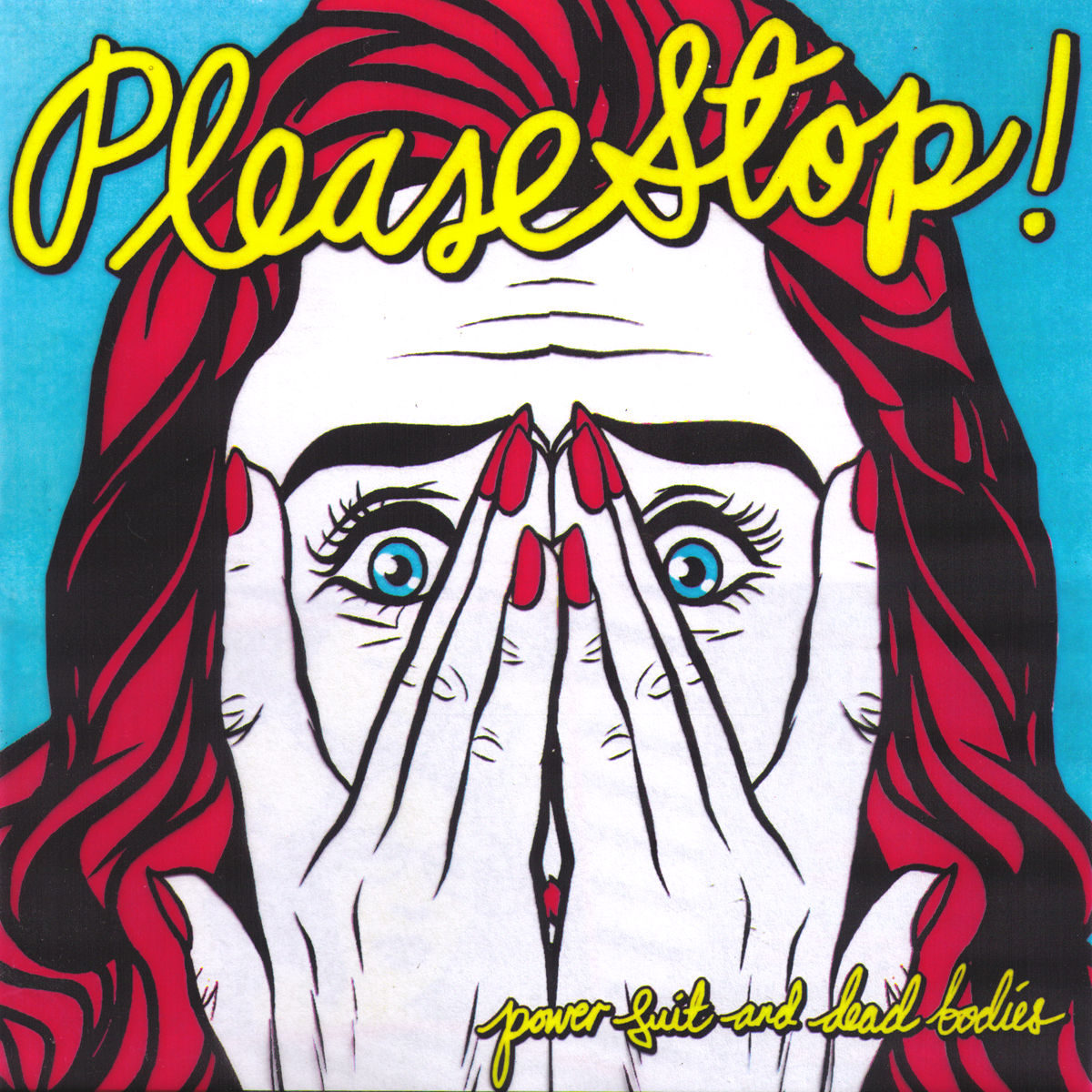 Please Stop!- Power Suit 7” ~RARE TRANSPARENT ACETATE SLEEVE LTD 50!