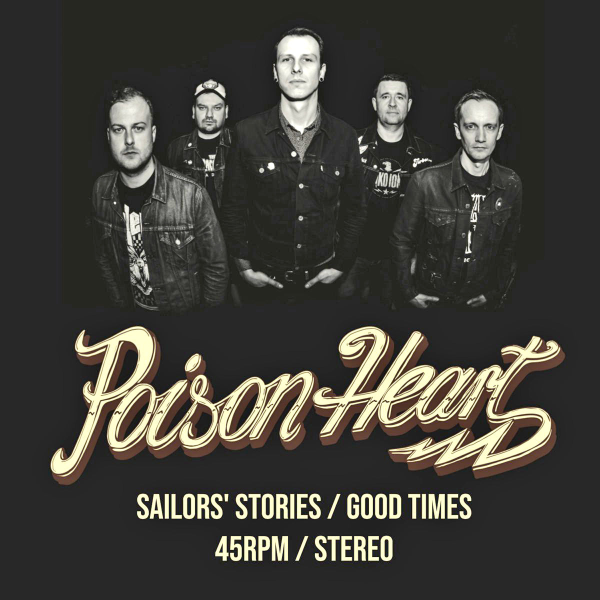 Poison Heart- Sailors’ Stories 7" ~RARE LIMITED TO 150 COPIES!
