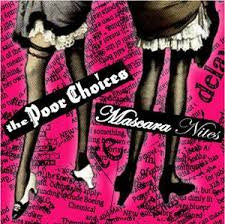 Mascara Nites/Poor Choices- Split 7" ~RARE BROWN WAX! - NO FRONT TEETH - Dead Beat Records