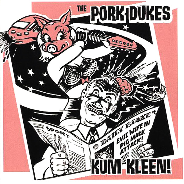 Pork Dukes- Kum Kleen! CD ~REISSUE W/ RARE 1976 - '77 RECORDINGS!
