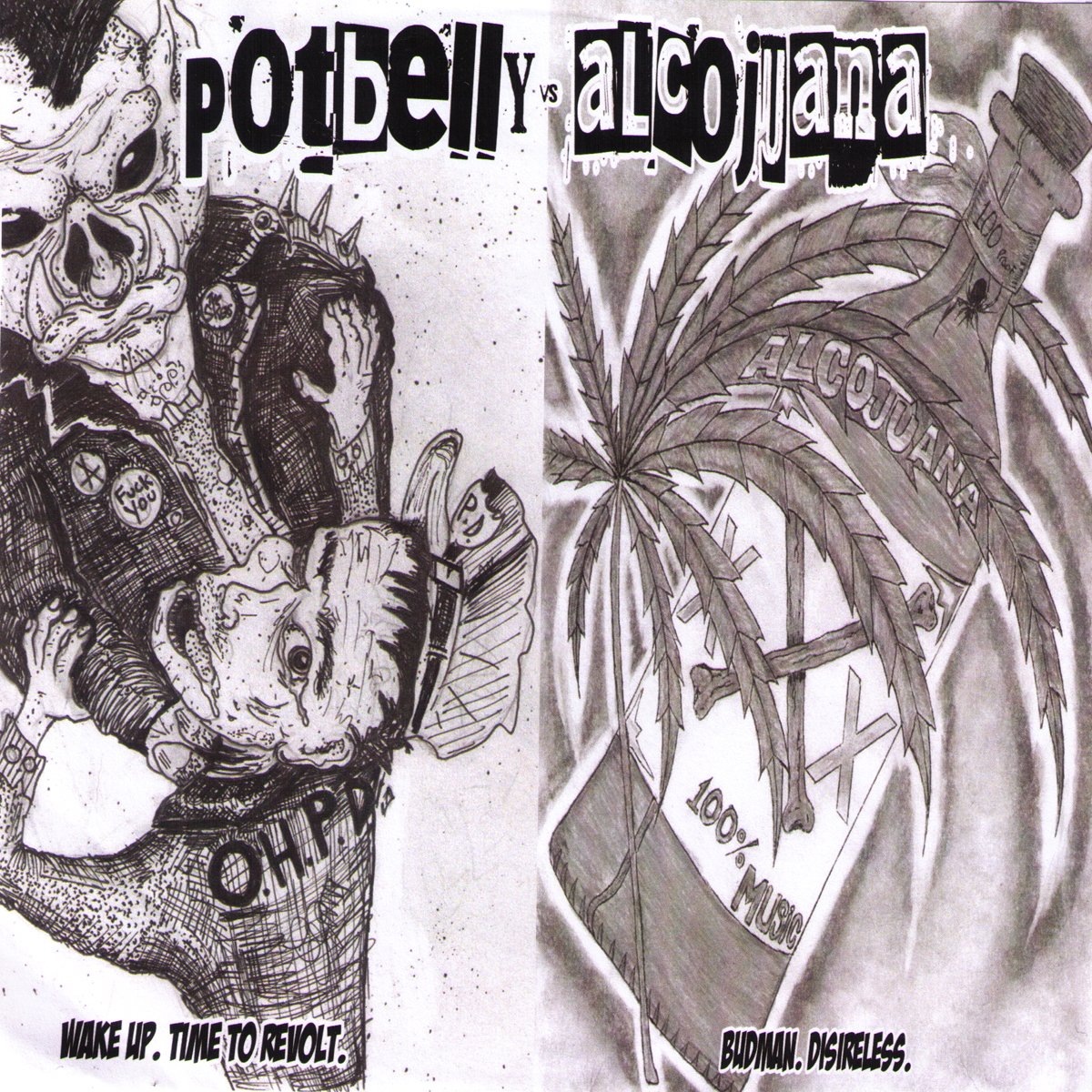 Potbelly / Alcojuana- Split 7”