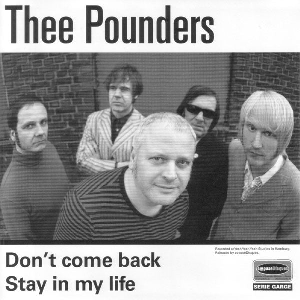 Thee Pounders- Don’t Come Back 7” ~PIED PIPERS!