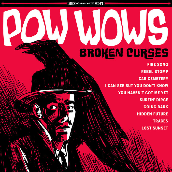 Pow Wows- Broken Curses LP ~RARE RED WAX! - Get Hip - Dead Beat Records
