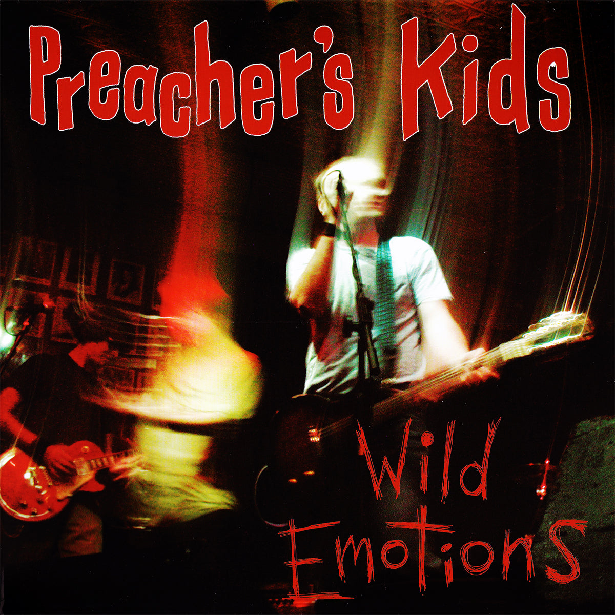 Preacher’s Kids- Wild Emotions LP ~REAL KIDS!