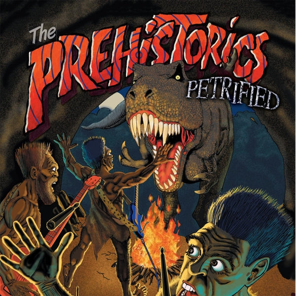 The Prehistorics- Petrified CD ~RADIO BIRDMAN!