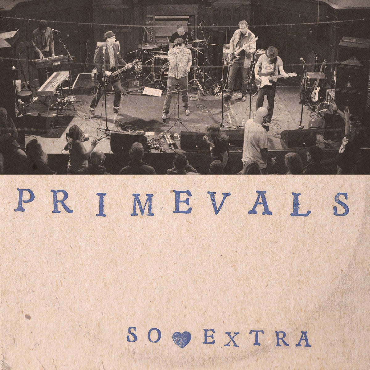 Primevals- So Extra 7” ~GHOST HIGHWAY RECORDINGS / LTD 150!