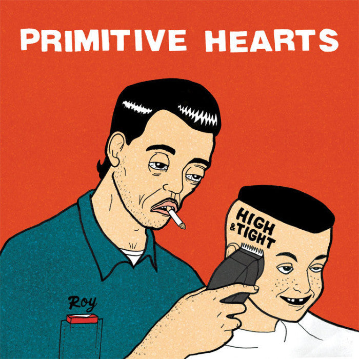 Primitive Hearts- High & Tight LP ~NOBUNNY!