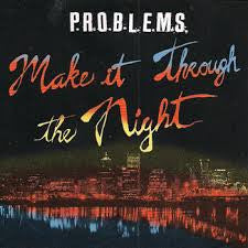 PROBLEMS- Make It Through The Night LP ~EX POISON IDEA! - Doomtown Sounds - Dead Beat Records