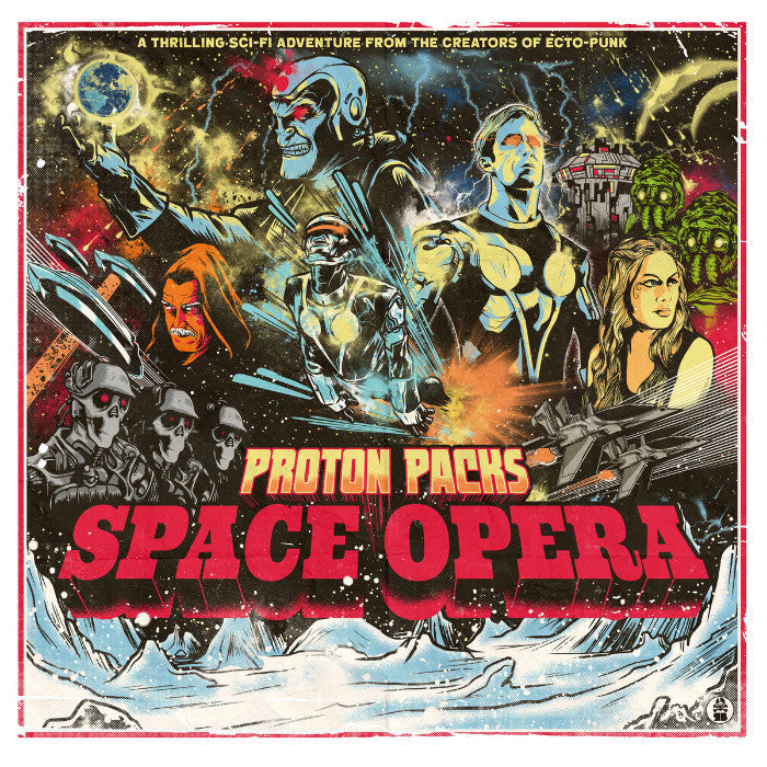 Proton Packs- Space Opera LP ~LIMITED TO 150 COPIES!