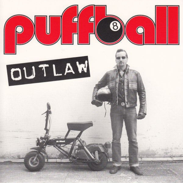 Puffball- Outlaw 7” ~ZEKE! - Stereodrive - Dead Beat Records