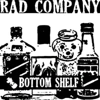 Rad Company- Bottom Shelf 7" ~300 PRESSED! - Rad Girlfriend - Dead Beat Records
