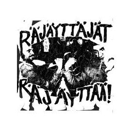 RAJAYTTAJAT- Rajayttajat Rajayttajat! 7" ~KILLER! - TNT Tapes - Dead Beat Records