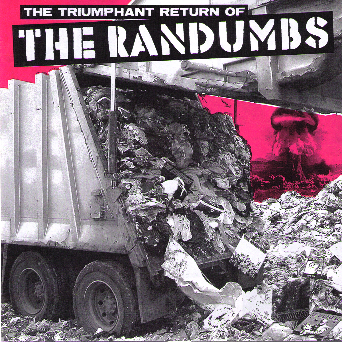 The Randumbs- Triumphant Return Of 7" ~RARE PINK WAX LTD 100!