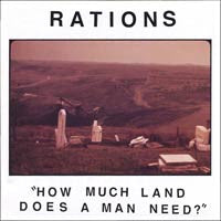 Rations- How Much Land Does A Man Need? 7" - Lost Cat - Dead Beat Records
